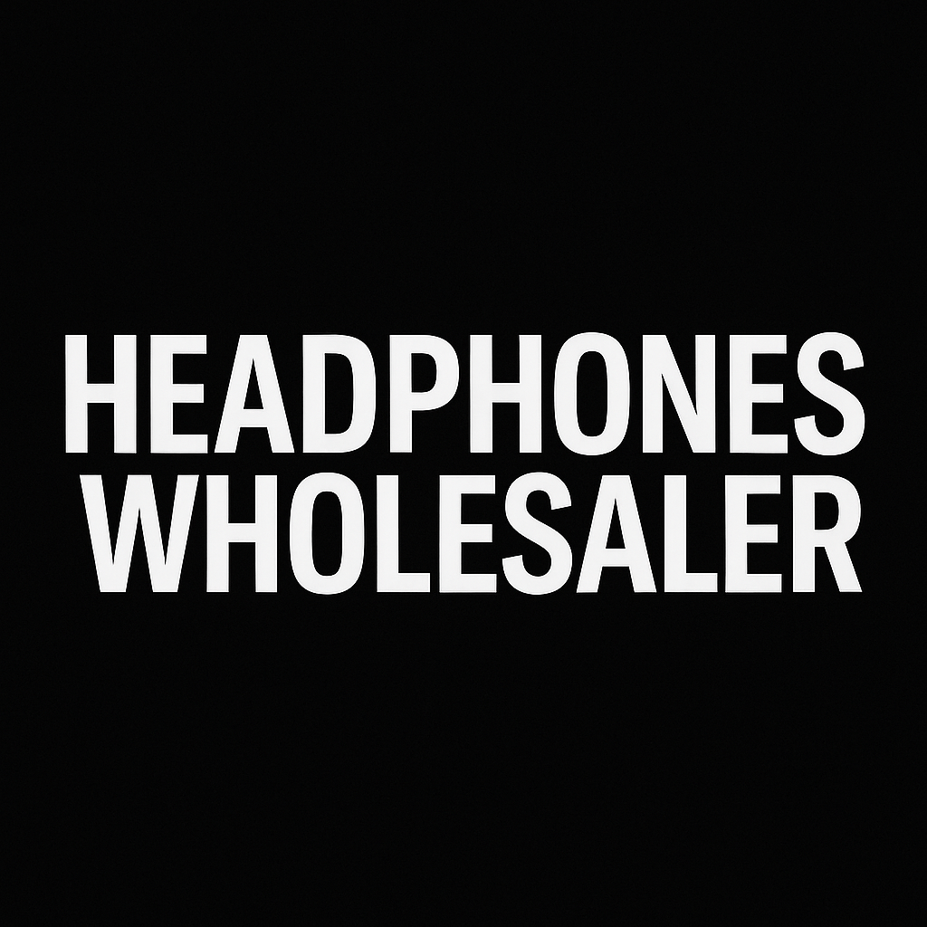 Headphone wholesaler